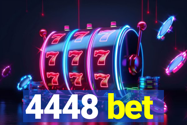 4448 bet